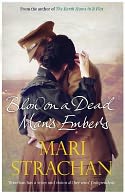 Blow on a Dead Man's Embers