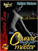 The Cougar Meets Her Master [The Cougar Club]