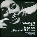 The Medium Is the Massage