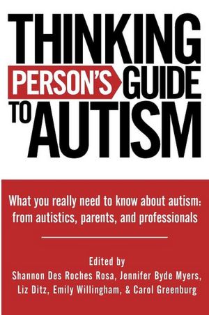 Thinking Person's Guide to Autism