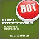 Hot Buttons Dating Edition