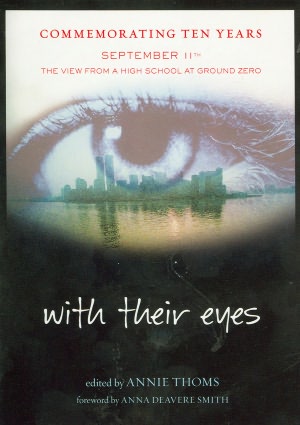 With Their Eyes: September 11th -- The View from a High School at Ground Zero