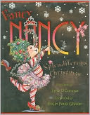 Fancy Nancy: Splendiferous Christmas