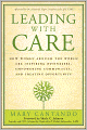 Leading with Care: How Women Around the World are Inspiring Businesses, Empowering Communities, and Creating Opportunity