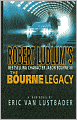Robert Ludlum's The Bourne Legacy (Bourne Series #4)