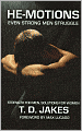 He-Motions: Even Strong Men Struggle