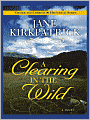 A Clearing in the Wild