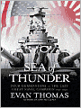Sea of Thunder: Four Commanders and the Last Great Naval Campaign 1941-1945