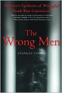 download The Wrong Men : America's Epidemic of Wrongful Death-Row Convictions book