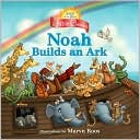 Noah Builds an Ark (Jump at the Sun Bible Classics)