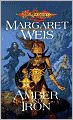 Dragonlance: Amber and Iron (Dark Disciple #2)