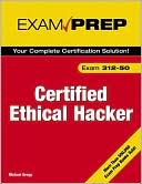 Certified Ethical Hacker Exam Prep 2