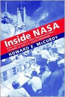 Inside NASA: High Technology and Organizational Change in the U.S. Space Program