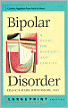 Bipolar Disorder: A Guide for Patients and Families