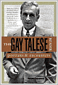 The Gay Talese Reader: Portraits and Encounters
