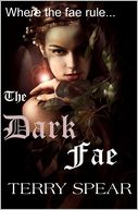 The Dark Fae: The World of Fae