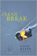 Clean Break: A Novel