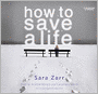 How to Save a Life