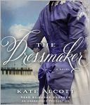 The Dressmaker by Kate Alcott: CD Audiobook Cover