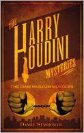 The Harry Houdini Mysteries by Daniel Stashower: Book Cover