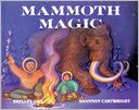 Mammoth Magic