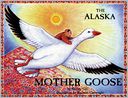 Alaska Mother Goose and Other North Country Nursery Rhymes