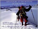 Adventure at the Bottom of the World, Adventure at the Top of the World