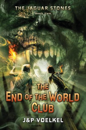 The End of the World Club, The Jaguar Stones, Book Two