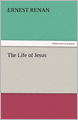 The Life of Jesus