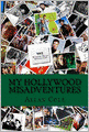 My Hollywood MisAdventures