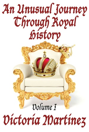 An Unusual Journey through Royal History