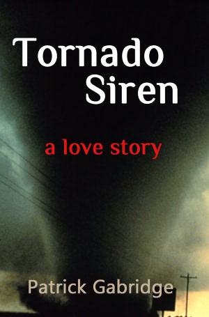 Tornado Siren: a love story