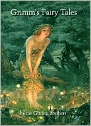 Grimm's Fairy Tales - Complete Collection (Illustrated and Annotated)