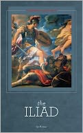 The Iliad - Homer
