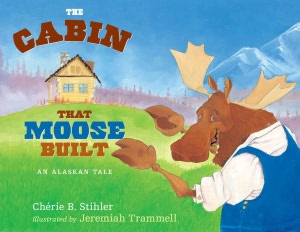 Cabin That Moose Built