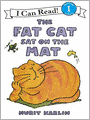 The Fat Cat Sat on the Mat (I Can Read Book 1 Series)