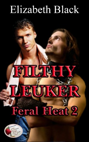 Filthy Leuker: Feral Heat 2