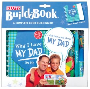I Love My Dad: Klutz Build-A-Book