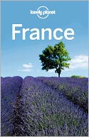 Lonely Planet France, 9th Edition