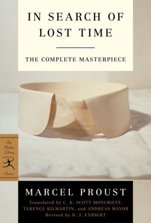 The Modern Library In Search of Lost Time, Complete and Unabridged: 6-Book Bundle: Remembrance of Things Past, Volumes I-VI