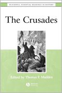The Crusades: The Essential Readings