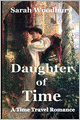 Daughter of Time: A Time Travel Romance