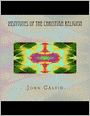 Institutes of the Christian Religion
