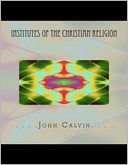 Institutes of the Christian Religion