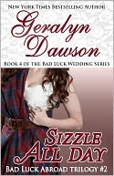 Sizzle All Day, Bad Luck Wedding #4