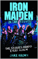 Iron Maiden: In the Studio: The Stories Behind Every Album
