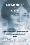 Memories Of Mom