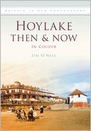Hoylake Then & Now: In Colour