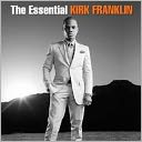 The Essential Kirk Franklin