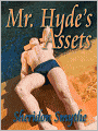 Mr. Hyde's Assets